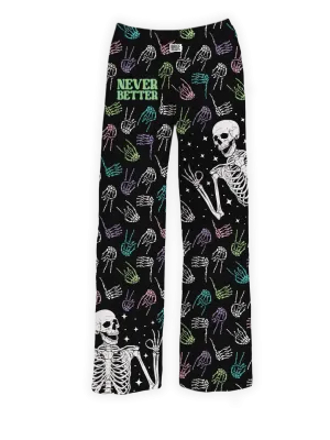 Never Better Skeleton Pajama Pants
